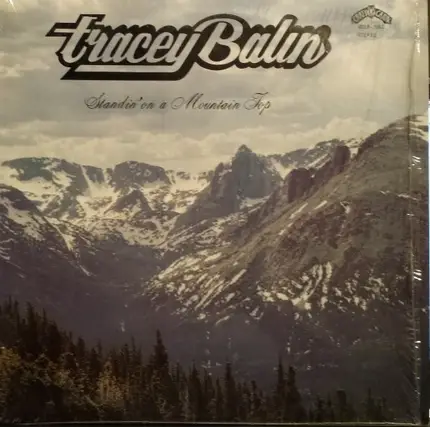 Tracey Balin - Standin' On A Mountain Top