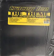 Tracey Lee - The Theme (The Afterparty Remx)