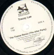 Tracey Lee - The Theme Remix (The After Party)