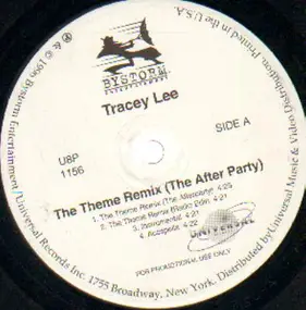 Tracey Lee - The Theme Remix (The After Party)