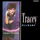 7inch Vinyl Single - Tracey Ullman - Shattered