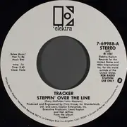 7inch Vinyl Single - Tracker - Steppin' Over The Line