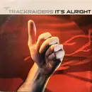 12inch Vinyl Single - Trackraiders - It's Alright