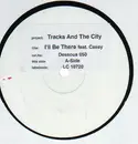 12'' - Tracks And The City Feat. Cassy - I'll Be There - white label promo