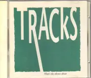 CD - Tracks - What's The Silence About