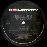 12'' - Tracie Daves - We Can Make It