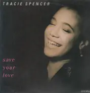 Tracie Spencer - Save Your Love