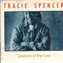 7inch Vinyl Single - Tracie Spencer - Symptoms Of True Love (Edit)