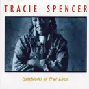 7inch Vinyl Single - Tracie Spencer - Symptoms Of True Love