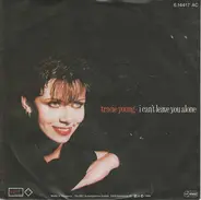 Tracie Young - I Can't Leave You Alone