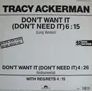 12inch Vinyl Single - Tracy Ackerman - Don't Want It