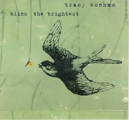 Tracy Bonham - Blink the Brightest