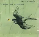 CD - Tracy Bonham - Blink The Brightest - Slipcase