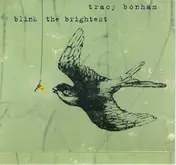 Tracy Bonham - Blink the Brightest