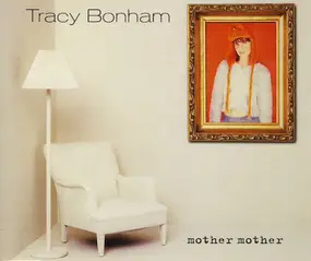 Tracy Bonham - Mother Mother