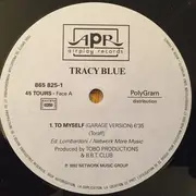 12inch Vinyl Single - Tracy Blue - To Myself