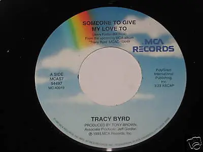 Tracy Byrd - Someone To Give My Love To