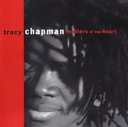 Tracy Chapman - Matters of the Heart