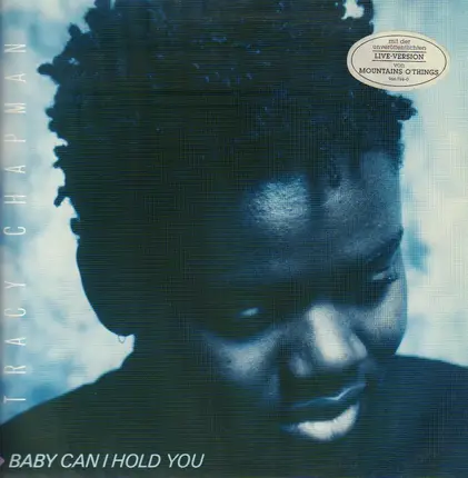 Tracy Chapman - Baby Can I Hold You