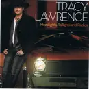 CD - Tracy Lawrence - Headlights, Taillights And Radios - Sealed