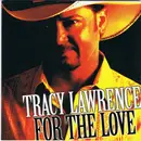 CD - Tracy Lawrence - For The Love