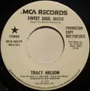 7inch Vinyl Single - Tracy Nelson - Sweet Soul Music / Nothing I Can't Handle