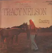 Tracy Nelson - Mother Earth Presents Tracy Nelson Country