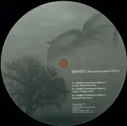Tracy - Reconstructions Part 2