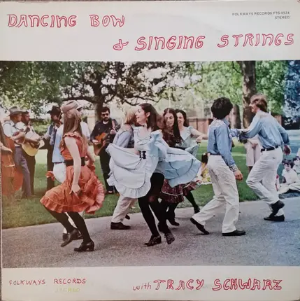 Tracy Schwarz , Tracy's Family Band - Dancing Bow And Singing Strings