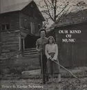 LP - Tracy Schwarz & Eloise Schwarz - Our Kind Of Music - Signed