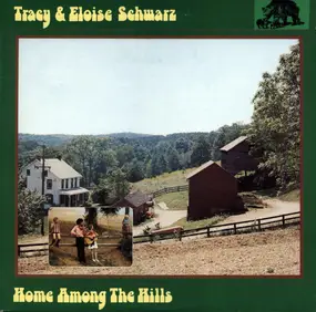 Tracy Schwarz - Home Among the Hills