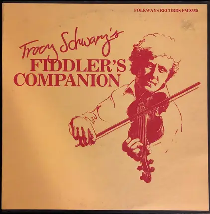 Tracy Schwarz - Tracy Schwarz's Fiddler's Companion