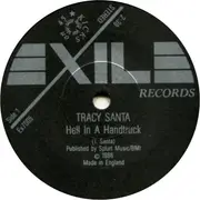 7inch Vinyl Single - Tracy Santa - Hell In A Handtruck