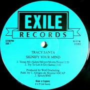 10'' - Tracy Santa - Signify Your Mind