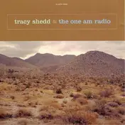 Tracy Shedd - Tracy Shedd & The One Am Radio