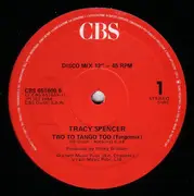 12inch Vinyl Single - Tracy Spencer - Two To Tango Too (Tango Mix) / I Feel For You