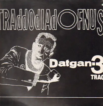 Traddodiad Ofnus - Datgan -  3 Trac