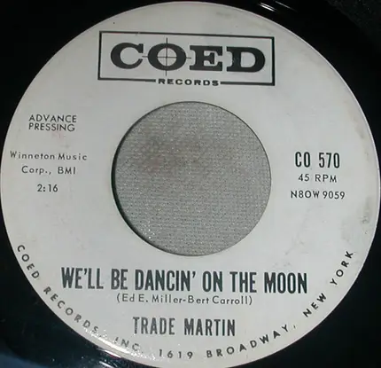 Trade Martin - That Stranger Used To Be My Girl / We'll Be Dancin' On The Moon