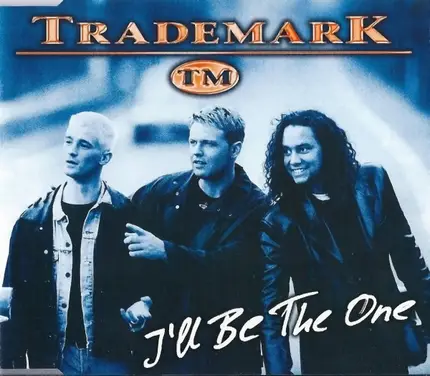 Trademark - I'll Be The One