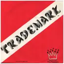 7inch Vinyl Single - Trademark - It's Your Chance - Original US