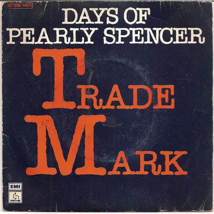 Trademark - Days Of Pearly Spencer