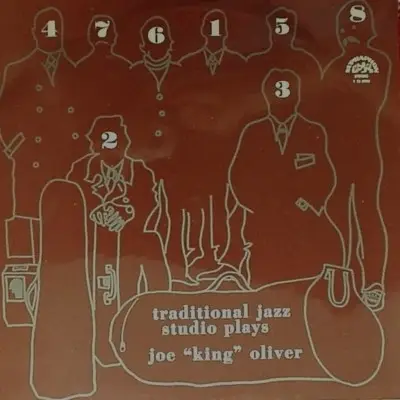 Traditional Jazz Studio - Plays Joe 'King' Oliver