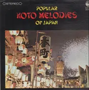 Traditional - Popular Koto Melodies Of Japan