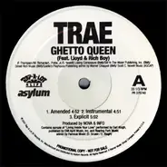 Trae - Ghetto Queen