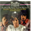 7inch Vinyl Single - Traffic - No Face, No Name And No Number