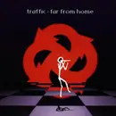 CD - Traffic - Far From Home