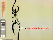 CD Single - Traffic - Some Kinda Woman