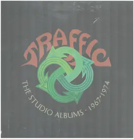 Traffic - The Studio Albums • 1967-1974