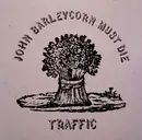 CD - Traffic - John Barleycorn Must Die