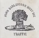 CD - Traffic - John Barleycorn Must Die